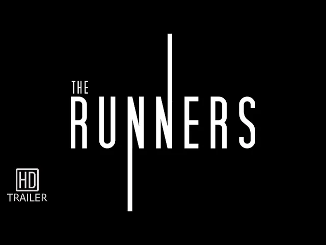 The Runners Trailer #2 (2020)