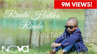 Rindu Hatiku Rindu - Tantari | Muzik Video Rasmi