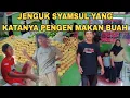Download Lagu JENGUK SYAMSUL YANG KATANYA PENGIN MAKAN BUAH