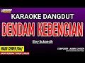 Download Lagu DENDAM KEBENCIAN KARAOKE - ELVY SUKAESIH