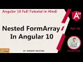 Nested FormArray In Angular 10 Angular 10 Full Tutorial in Hindi