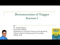 Demonstration of Trigger Session-1 Parteek Bhatia Simplified Approach to DBMS Oracle