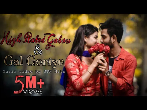 Download MP3 Gal Goriye - High Rated Gabru | Guru Randhawa | Cute Love Story | Hindi Song 2019 | STRHits