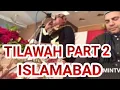 Download Lagu Tilawah sedih Mu'min Mubarok di Pakistan Islamabad | Qori Internasional ( Part 2 )