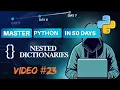 Python Tutorial Nested Dictionaries