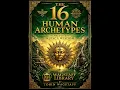 10 – Humility – I Could Be Wrong | 16 Human Archetypes | Tobin Wagstaff