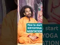 Download Lagu Kriyayoga Meditation - How to Start?
