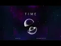 Download Lagu slowme - Time (GALAKSY Remix)
