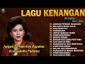Download Lagu Lagu Meriam Bellina Full Album  🌸 Nostalgia 80an - 90an.