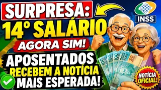 SURPRESA: 14° SALÁRIO   AGORA SIM APOSENTADOS RECEBEM A NOTÍCIA MAIS ESPERADA