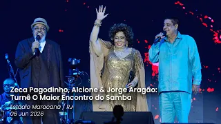 Zeca Pagodinho, Alcione & Jorge Aragão: O Maior Encontro do Samba / Maracanã / 06 Jun 2026