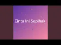 Download Lagu Cinta Ini Sepihak