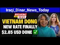 Vietnamese Dong Update Rises to 26 148 What Happens Next for VND