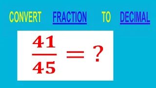 CONVERT FRACTION TO DECIMAL
