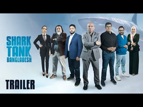 Shark Tank Bangladesh | Season 1 | Trailer | Streaming Every Friday on Bongo