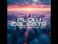 Flow Celeste / Barajas X Alex Zurdo