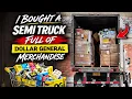 I Bought an Entire Semi Truck Full of Dollar General Merchandise