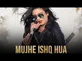 Download Lagu Wajhi Farooki I Mujhe Ishq Hua female version | Suwati Sharma | Hum Tv Drama | Raahe Junoon