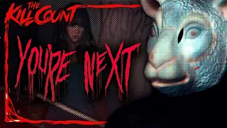 You re Next 2011 KILL COUNT