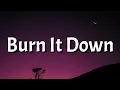 Download Lagu Against The Current - Burn It Down (Lyrics)