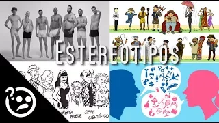 los estereotipos en la sociedad pt 1 