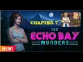 AE Mysteries - The Echo Bay Murders Chapter 7 Walkthrough HaikuGames