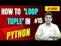 How to Loop Tuple in Python Complete Python Tutorial For Beginners in Hindi With Notes