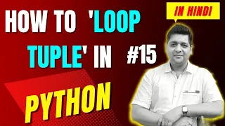 How to Loop Tuple in Python Complete Python Tutorial For Beginners in Hindi With Notes