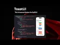 ToastUI - The Ultimate SwiftUI Notification System