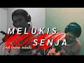 Download Lagu MELUKIS SENJA - BUDI DOREMI (LIVE COVER by FERDI)