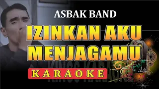 asbak band izinkan aku menjagamu karaoke 