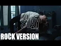 Download Lagu The Kid LAROI, Justin Bieber - STAY (ROCK VERSION)