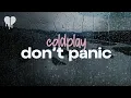 coldplay - don t panic