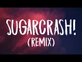 Download Lagu ElyOtto - SugarCrash! (Remix) [Lyrics] Ft. Curtis Waters \u0026 Kim Petras
