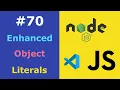 JavaScript for Beginners Enhanced Object Literals