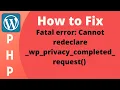 How to fix Fatal error Cannot redeclare - wp