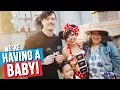 WE RE HAVING A BABY