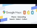 Google Maps Places - Geocoding Search