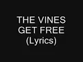 The Vines-Get Free Lyrics