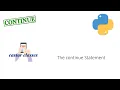 The continue Statement Python Castor Classes
