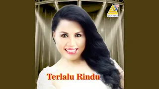 Download Terlalu Rindu MP3