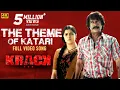 Download Lagu THE THEME OF KATARI Video Song [4K] | #KRACK | Raviteja,Samuthirakani | Gopichand Malineni |Thaman S