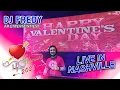 Download Lagu VALENTINE DAY - DJ FREDY FR ENTERTERTAINMENT LIVE IN NASHVILLE SABTU 14 FEBRUARI 2021
