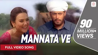 mannata ve full video song heroes salman khan u0026 preity zinta sonu nigam kavita krishnamurty