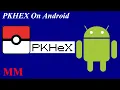 How To Use PKHEX on Android