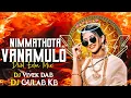 Download Lagu Nimmathota Vanamulo - Dhol Edm Mix - It's Dj Vivek DAB X Dj Gulab Kb