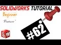 SolidWorks Lecture Tutorial 62 Split Body
