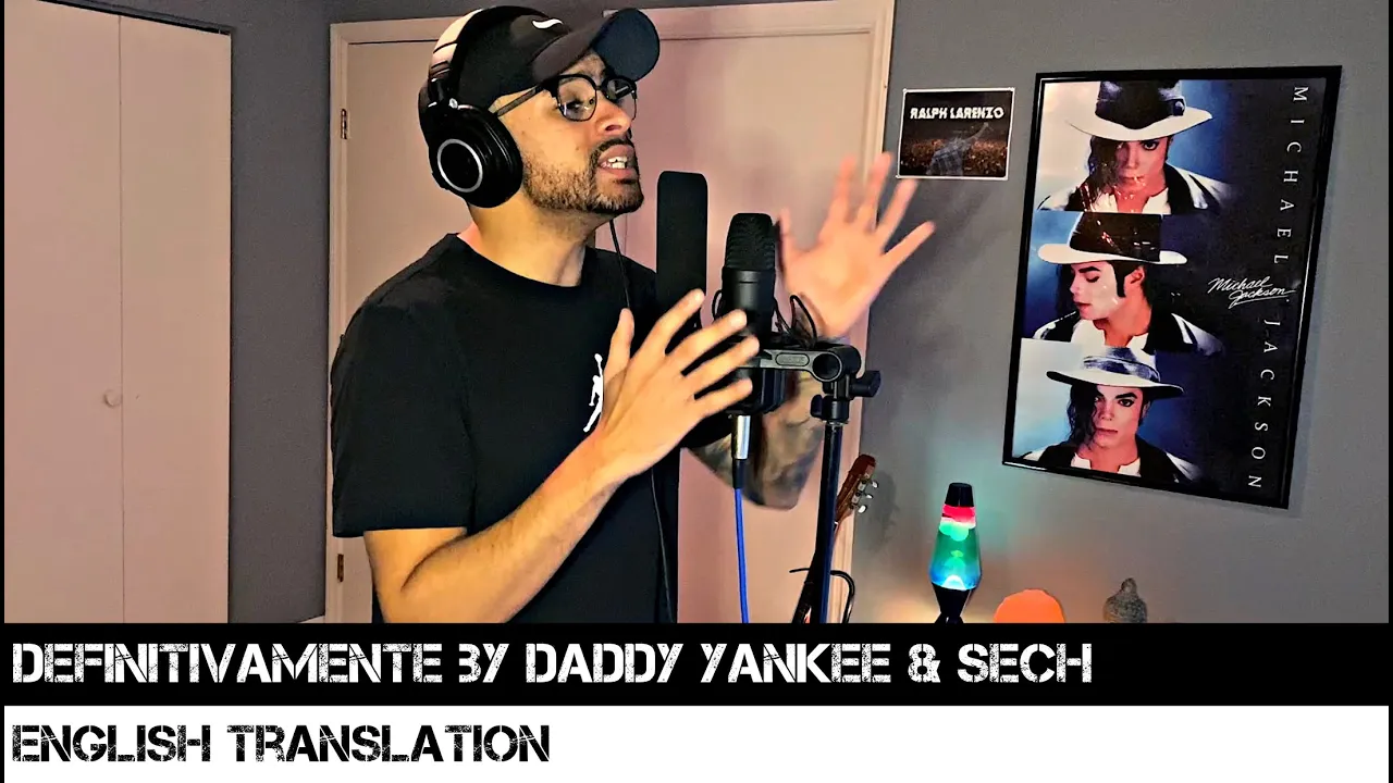 Definitivamente by Daddy Yankee & Sech (ENGLISH TRANSLATION)