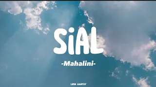 Download Lagu Mahalini Sial Lirik lagu