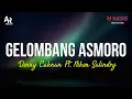 Download Lagu Gelombang Asmoro - Denny Caknan FT. Niken Salindy (LIRIK)